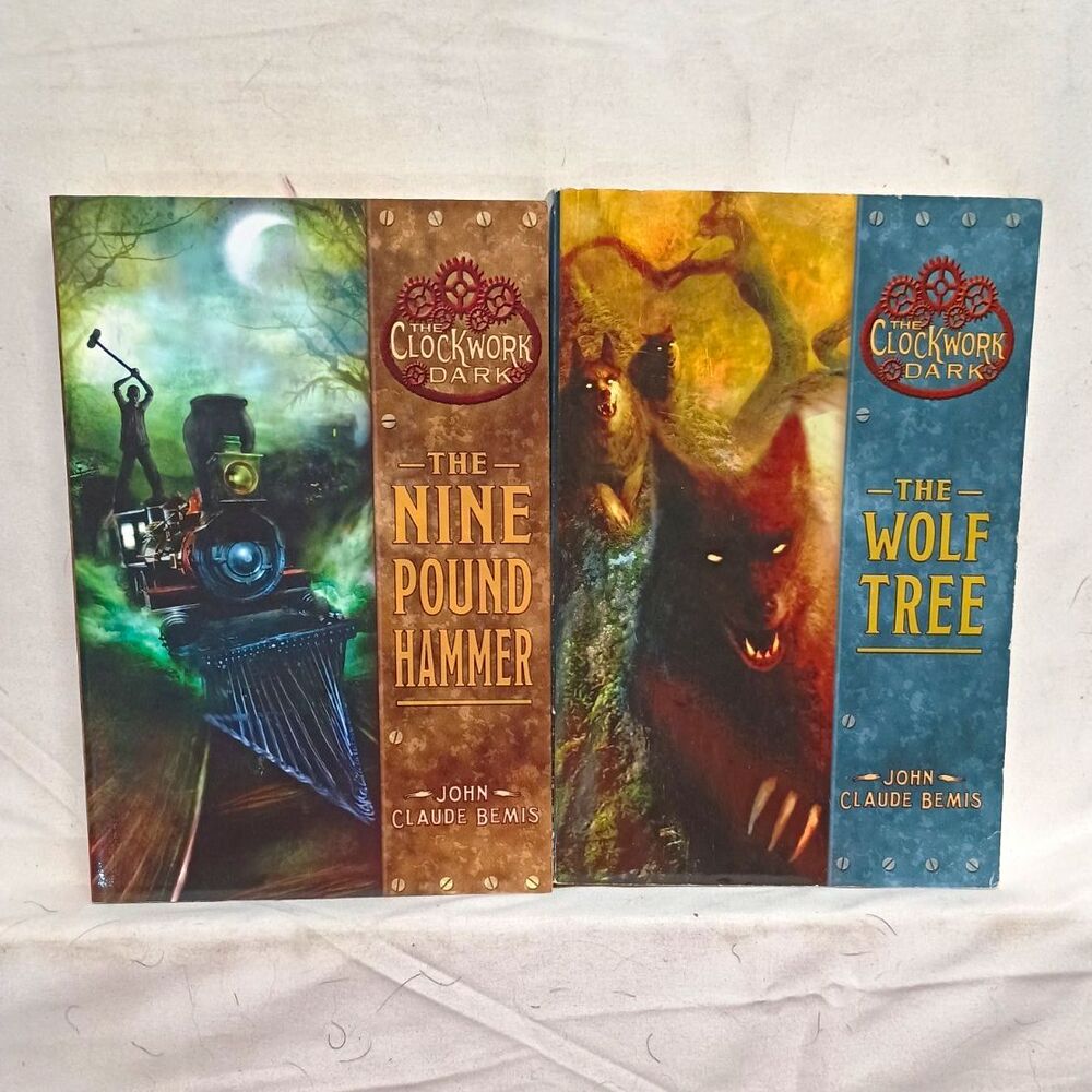 Clockwork Dark Books 1-2 John Claude Bemis Nine Pound Hammer Wolf Tree Lot
